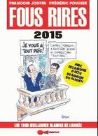 Couverture du livre « Fous rire 2015 » de Francois Jouffa et Frederic Pouhier aux éditions Leduc Humour