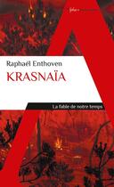 Couverture du livre « Krasnaïa » de Raphael Enthoven aux éditions Alpha