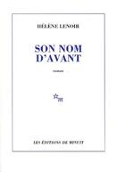 Couverture du livre « Son nom d'avant » de Helene Lenoir aux éditions Minuit