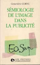 Couverture du livre « Semiologie De L'Image » de Cornu aux éditions Organisation