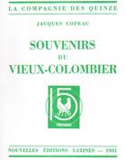 Couverture du livre « Souvenirs du Vieux-Colombier » de Jacques Copeau aux éditions Nel