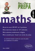 Couverture du livre « Mathématiques ; mp-mp* » de Lorre aux éditions Ellipses