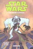 Couverture du livre « Star Wars - clone wars episodes t.8 ; tueurs de Jedi » de Shawn Fillbach et Matt Fillbach aux éditions Delcourt