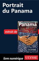 Couverture du livre « Portrait du Panama » de  aux éditions Ulysse