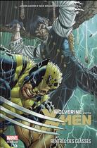 Couverture du livre « Wolverine et les X-Men t.3 : rentrée des classes » de Ramon K. Perez et Nick Bradshaw et Jason Aaron aux éditions Panini