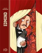 Couverture du livre « Edmond » de Alexis Michalik et Leonard Chemineau aux éditions Rue De Sevres