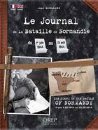 Couverture du livre « Le journal de la bataille de Normandie » de Jean Quellien aux éditions Orep