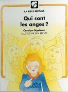 Couverture du livre « Qui sont les anges? » de Carolyn Nystrom aux éditions La Maison De La Bible