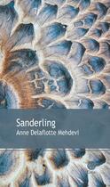 Couverture du livre « Sanderling » de Anne Delaflotte Mehdevi aux éditions Gaia