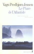 Couverture du livre « Phare de l'atlantide (le) » de Vagn-Predbjorn Jensen aux éditions Metailie
