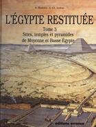 Couverture du livre « L'égypte restituée t.3 » de Golvin/Aufrere/Goyon aux éditions Errance