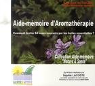 Couverture du livre « Aide-mémoire d'aromathérapie » de Sophie Lacoste aux éditions Santeractive