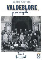 Couverture du livre « Valdeblore, je me rappelle t.2 » de Sandra Rastoll aux éditions Sudarenes