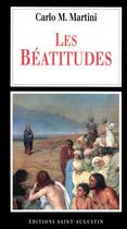 Couverture du livre « Les Béatitudes » de Carlo Maria Martini aux éditions Saint-augustin