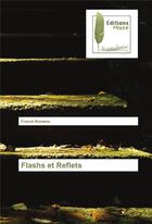 Couverture du livre « Flashs et reflets » de Franck Romano aux éditions Muse