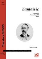 Couverture du livre « Fantaisie » de Theodore Dubois aux éditions Symetrie