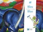Couverture du livre « Bleu / blue » de Helene Kerillis et Guillaume Trannoy aux éditions Leon Art Stories