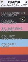 Couverture du livre « Colour swatch calendar » de Schmidt aux éditions Hermann Schmidt