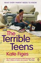 Couverture du livre « The Terrible Teens » de Figes Kate aux éditions Penguin Books Ltd Digital