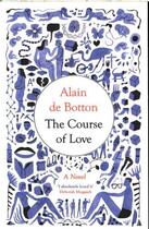 Couverture du livre « THE COURSE OF LOVE » de Alain De Botton aux éditions Hamish Hamilton