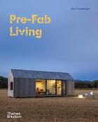 Couverture du livre « Pre-fab living » de Avi Friedman aux éditions Thames & Hudson