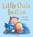 Couverture du livre « LITTLE OWL''S BEDTIME » de Debi Gliori aux éditions Bloomsbury