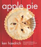 Couverture du livre « Apple Pie » de Haedrich Ken aux éditions Harvard Common Press