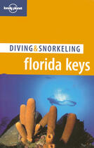 Couverture du livre « Diving et snorkeling florida keys (4e édition) » de William Harrigan aux éditions Lonely Planet France