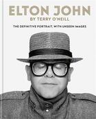 Couverture du livre « Elton John by Terry O'Neill ; the definitive portrait, with unseen images » de Terry O'Neill aux éditions Octopus Publish