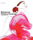 Couverture du livre « Advanced fashion drawing » de Donovan Bil aux éditions Laurence King