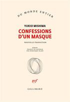 Couverture du livre « Confessions d'un masque » de Yukio Mishima aux éditions Gallimard