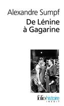Couverture du livre « De Lénine à Gagarine » de Alexandre Sumpf aux éditions Folio