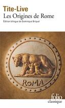 Couverture du livre « Les origines de Rome » de Tite-Live aux éditions Folio