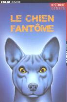 Couverture du livre « Le chien fantome » de Darke/Lewis Jones/Bu aux éditions Gallimard-jeunesse