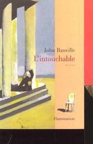 Couverture du livre « L'intouchable » de John Banville aux éditions Flammarion