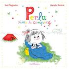 Couverture du livre « Perla aime le camping » de Susie Morgenstern et Charlotte Roederer aux éditions Nathan