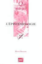 Couverture du livre « L'epistemologie (5e ed) (5e édition) » de Herve Barreau aux éditions Que Sais-je ?