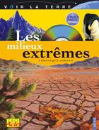 Couverture du livre « Les milieux extrêmes » de Veronique Sarano aux éditions Fleurus
