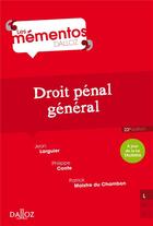 Couverture du livre « Droit pénal général ; 22e édition » de Philippe Conte et Jean Larguier aux éditions Dalloz