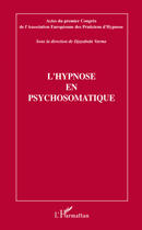 Couverture du livre « L'hypnose en psychosomatique » de Djayabala Varma aux éditions Editions L'harmattan