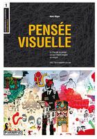 Couverture du livre « Pensée visuelle » de Mark Wigan aux éditions Pyramyd