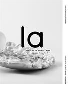 Couverture du livre « La ; concert de porcelaine » de Nicolas Frize et Nathalie Reveille aux éditions Editions De L'oeil