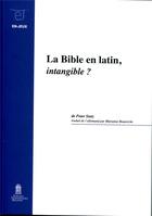 Couverture du livre « La Bible en latin, intangible ? » de Peter Stotz aux éditions Editions Universitaires D'avignon