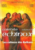 Couverture du livre « Echinox t.18 ; les cultures des balkans » de  aux éditions Pu De Valenciennes