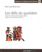 Couverture du livre « Les défis du quotidien » de Loyse Morard aux éditions Saint-leger