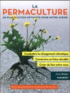 Couverture du livre « Permaculture : la promesse » de Jono Neiger aux éditions Marabout
