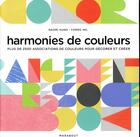 Couverture du livre « Harmonie de couleurs » de  aux éditions Marabout