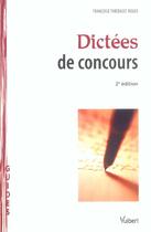 Couverture du livre « Dictees De Concours » de Francoise Thiebault-Roger aux éditions Vuibert