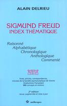 Couverture du livre « Sigmund freud ; index thematique » de Alain Delrieu aux éditions Economica