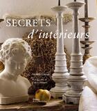 Couverture du livre « Secrets d'intérieurs » de Lalande/Trillard aux éditions La Martiniere